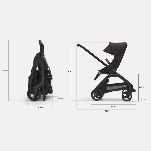 Dimensions of the Bugaboo Dragonfly stroller with seat: Folded dimensions: 14.6 x 21 x 35.4 inches. In-use dimensions: 42 x 21 x 41 inches. Seat height: 19.7 inches. - Main Image Slide 6 of 16