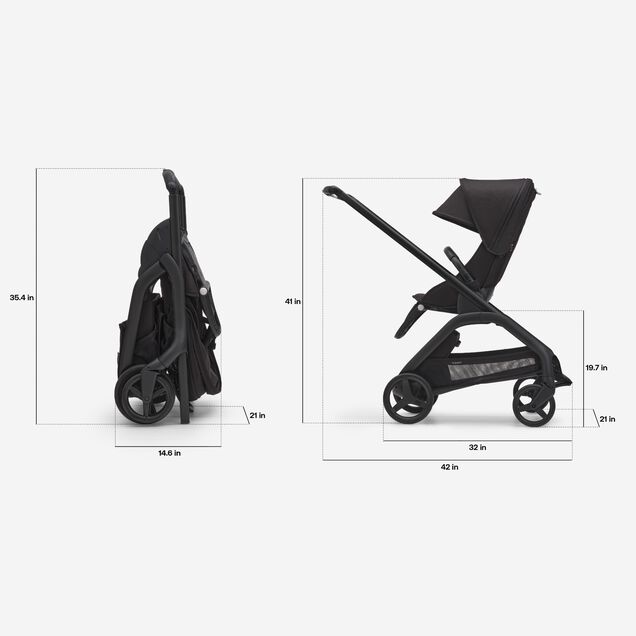 Dimensions of the Bugaboo Dragonfly stroller with seat: Folded dimensions: 14.6 x 21 x 35.4 inches. In-use dimensions: 42 x 21 x 41 inches. Seat height: 19.7 inches. - Main Image Slide 6 of 16